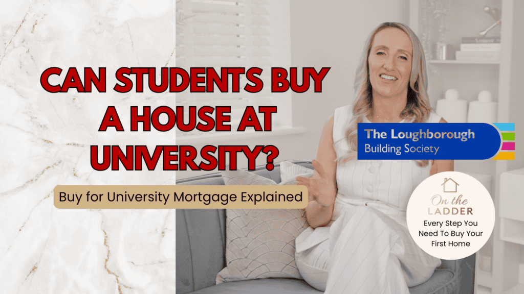 Can Students Buy a House at University? Buy for University Mortgage Explained. image